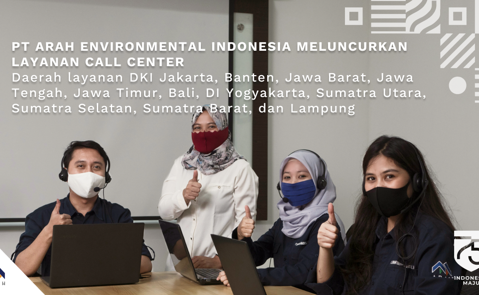Call Center PT. Arah Environmental Indonesia